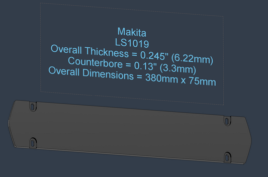 Makita LS1019 zero clearance insert 3D model with dimensions: 380mm x 75mm, 0.245 inch thickness, 0.13 inch counterbore