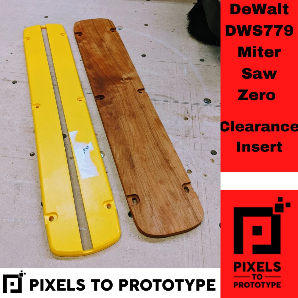 DeWalt DWS779 Miter Saw Zero Clearance Insert - Pixels to Prototype - Woodworking DHS790T2, DHS790AT2, DHS790AT2, DHS790AB, Type 20, Type 22