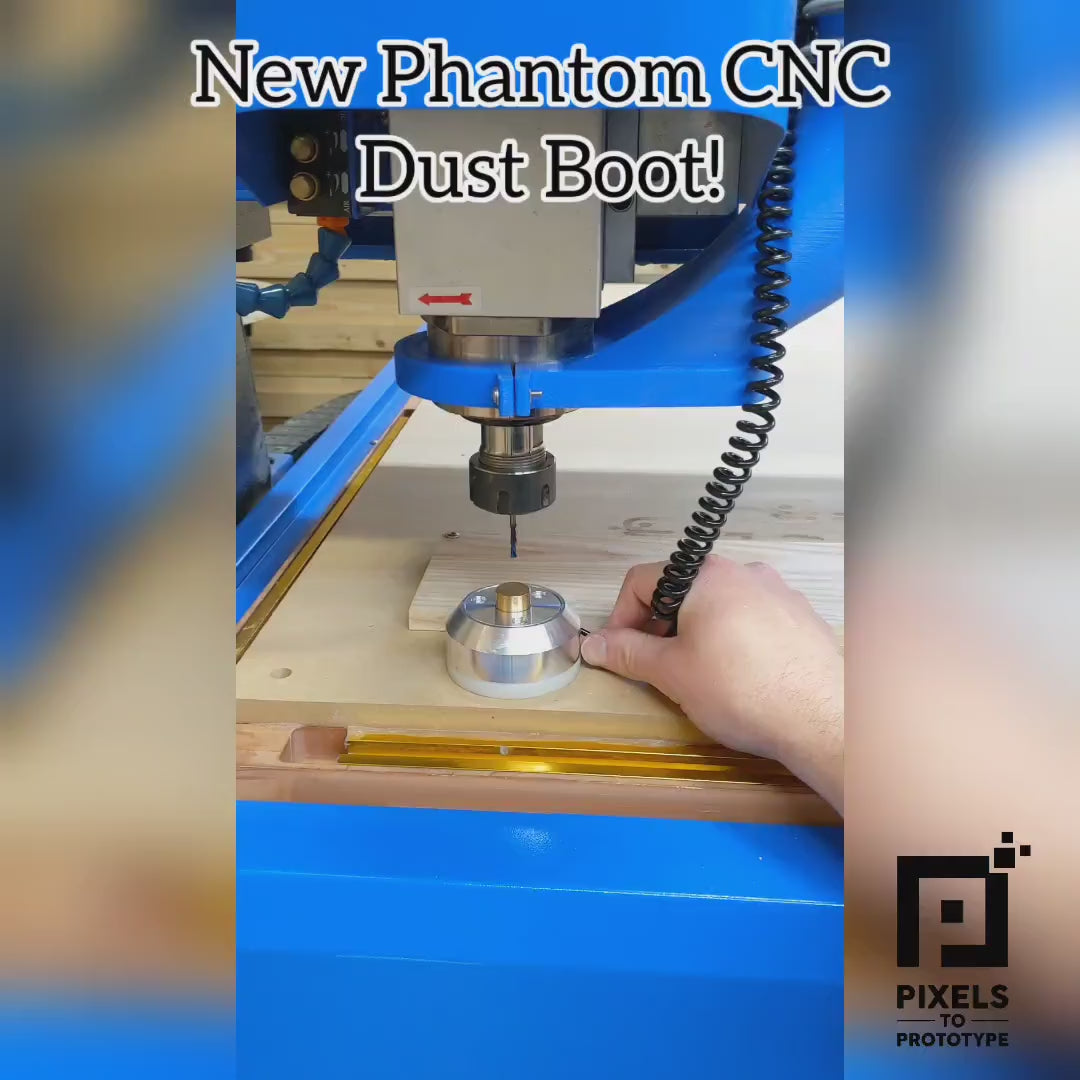 Phantom CNC dust boot demo video